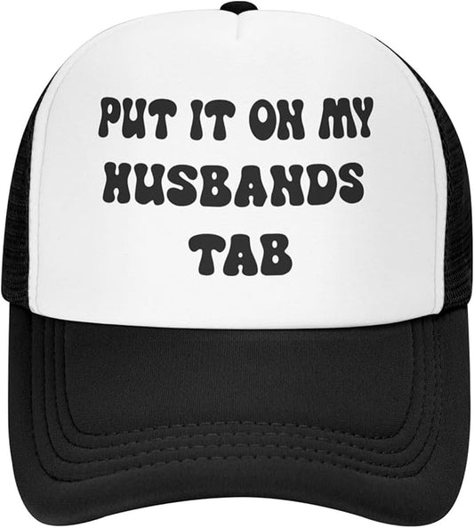 Put It On My Husband's Tab Drinking Trucker Hat - Funny Pink Trucker Hat for Women and Men